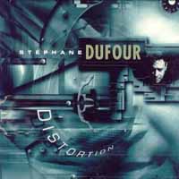 Stephane Dufour Distortion Album Cover
