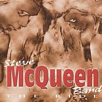Steve McQueen Band The Ride Album Cover