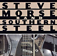 [The Steve Morse Band Southern Steel Album Cover]