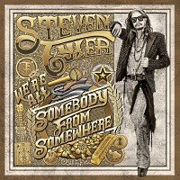 Steven Tyler We're All Somebody From Somewhere Album Cover
