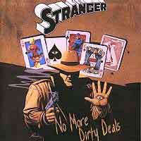 [Stranger No More Dirty Deals Album Cover]