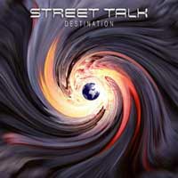 [Street Talk Destination Album Cover]