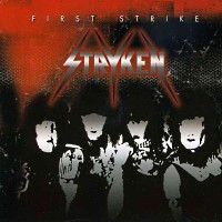 Stryken First Strike Album Cover