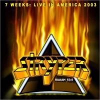 Stryper 7 Weeks: Live In America, 2003 Album Cover