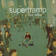 [Supertramp Slow Motion Album Cover]