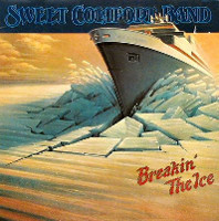 Sweet Comfort Band Breakin' The Ice Album Cover