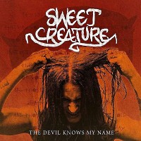 Sweet Creature The Devil Knows My Name Album Cover