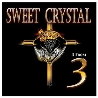Sweet Crystal 3 From 3 Album Cover