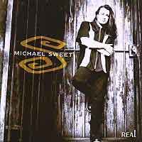 [Michael Sweet Real Album Cover]