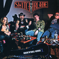 Switchblade Rock 'N Roll 4Ever Album Cover