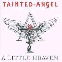Tainted Angel A Little Heaven Album Cover