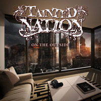 Tainted Nation On The Outside Album Cover