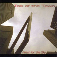 [Talk of the Town Reach for the Sky Album Cover]