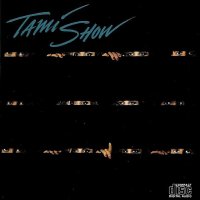 [Tami Show Tami Show Album Cover]