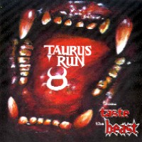 Taurus Run Come Taste The Beast Album Cover