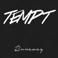 [Tempt Runaway Album Cover]