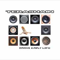 Terashain Dawns Early Life Album Cover