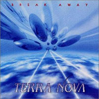Terra Nova Break Away Album Cover