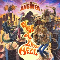 [The Answer Raise A Little Hell Album Cover]