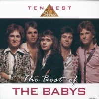 The Babys The Best Of The Babys (Ten Best Series) Album Cover