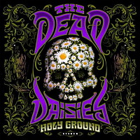 [The Dead Daisies Holy Ground Album Cover]