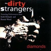 [The Dirty Strangers Diamonds Album Cover]