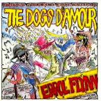 The Dogs D'Amour Errol Flynn Album Cover