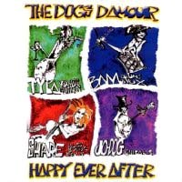The Dogs D'Amour Happy Ever After Album Cover