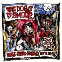 The Dogs D'Amour Heart Shaped Skulls (Best Of '88 - '93) Album Cover