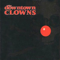 The Downtown Clowns The Downtown Clowns Album Cover