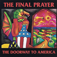 The Final Prayer The Doorway to America Album Cover