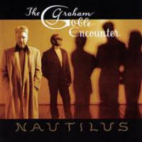 The Graham Goble Encounter Nautilus Album Cover