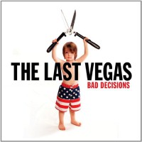 The Last Vegas Bad Decisions Album Cover