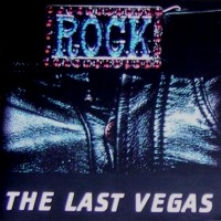 The Last Vegas Rock Album Cover