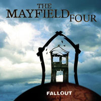 The Mayfield Four Fallout Album Cover
