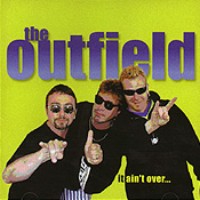 The Outfield It Ain't Over Album Cover