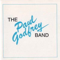 [The Paul Godfrey Band The Paul Godfrey Band Album Cover]