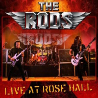 The Rods Live at Rose Hall Album Cover