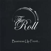 The Roll Business Up Front ... Album Cover