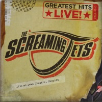 The Screaming Jets Greatest Hits Live! Album Cover