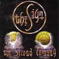 The Sign The Second Coming Album Cover