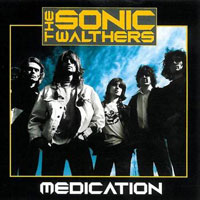 [The Sonic Walthers Medication Album Cover]