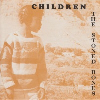 The Stoned Bones Children Album Cover