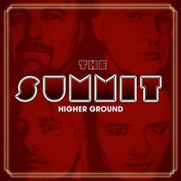 [The Summit Higher Ground Album Cover]