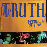 The Truth Weapons Of Love Album Cover