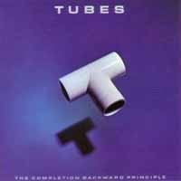 [The Tubes The Completion Backward Principle Album Cover]