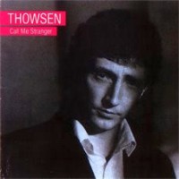 Thowsen Call Me Stranger Album Cover