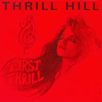 Thrill Hill First Thrill Album Cover
