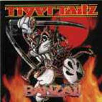 Tigertailz Banzai! Album Cover