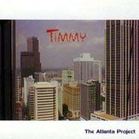Timmy The Atlanta Project Album Cover
